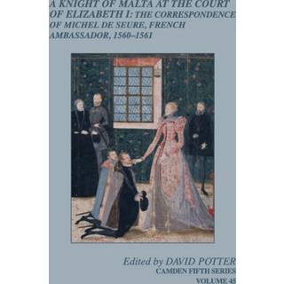 A Knight of Malta at the Court of Elizabeth I