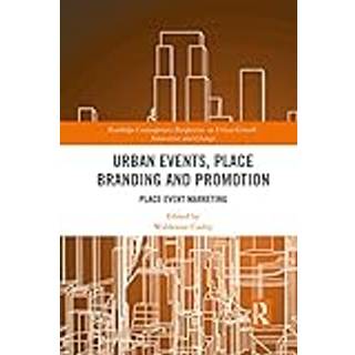 Urban Events, Place Branding and Promotion