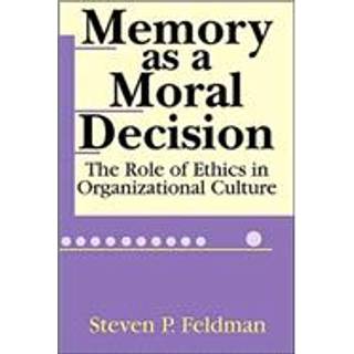 Memory as a Moral Decision