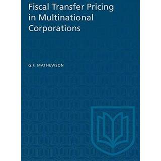 Fiscal Transfer Pricing in Multinational Corporations