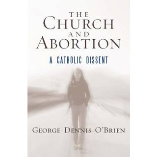 The Church and Abortion