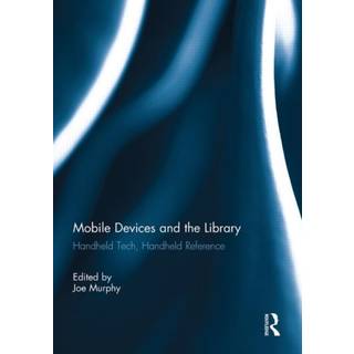 Mobile Devices and the Library