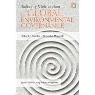 Dictionary and Introduction to Global Environmental Governance