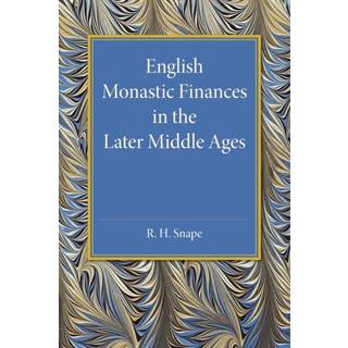 English Monastic Finances in the Later Middle Ages