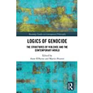 Logics of Genocide
