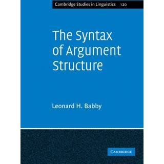 The Syntax of Argument Structure