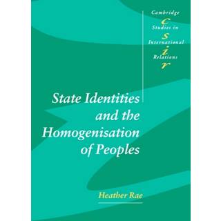 State Identities and the Homogenisation of Peoples
