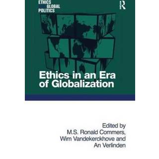 Ethics in an Era of Globalization