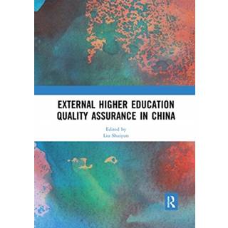 External Higher Education Quality Assurance in China