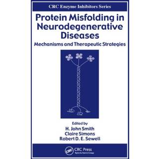 Protein Misfolding in Neurodegenerative Diseases