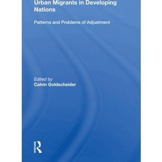 Urban Migrants In Developing Nations