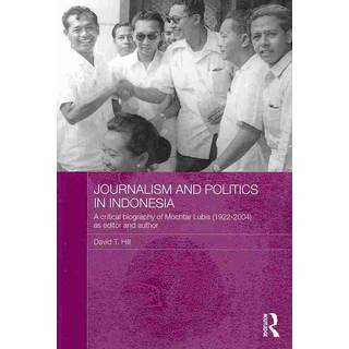 Journalism and Politics in Indonesia