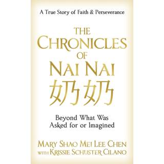 The Chronicles of Nai nai