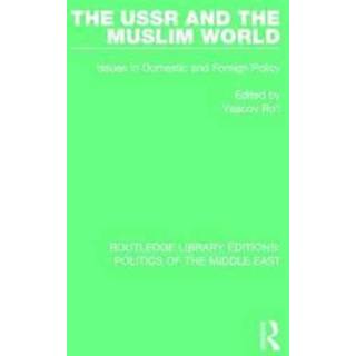 The USSR and the Muslim World