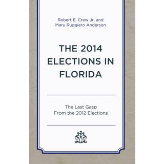 The 2014 Elections in Florida
