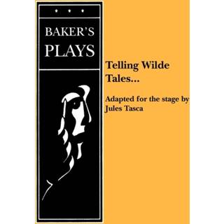 Telling Wilde Tales