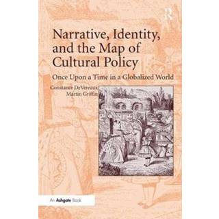 Narrative, Identity, and the Map of Cultural Policy