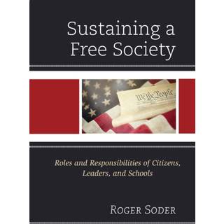 Sustaining a Free Society
