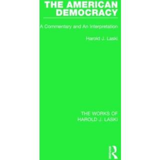 The American Democracy (Works of Harold J. Laski)