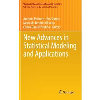 New Advances in Statistical Modeling and Applications