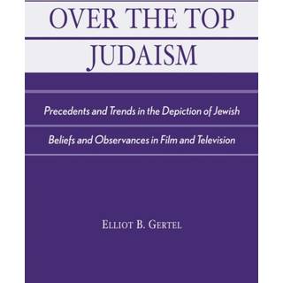 Over the Top Judaism