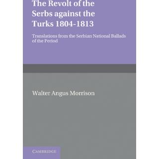 The Revolt of the Serbs against the Turks