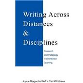 Writing Across Distances and Disciplines