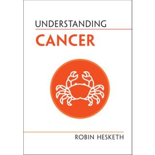 Understanding Cancer