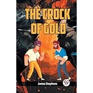 THE CROCK OF GOLD (Edition2023)