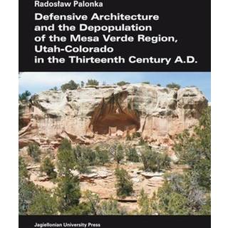 Defensive Architecture and the Depopulation of the Mesa Verde Region