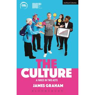 The Culture - a Farce in Two Acts