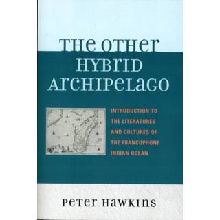 The Other Hybrid Archipelago