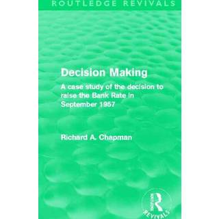 Decision Making (Routledge Revivals)