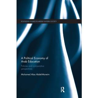 A Political Economy of Arab Education