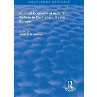 Political Economy of Agrarian Reform in Central and Eastern Europe