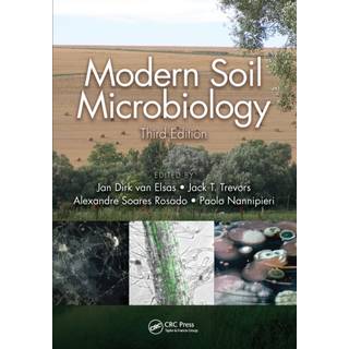 Modern Soil Microbiology, Third Edition
