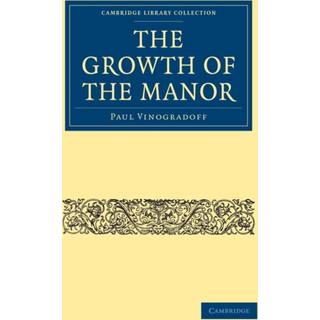 The Growth of the Manor