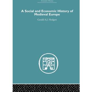 A Social and Economic History of Medieval Europe