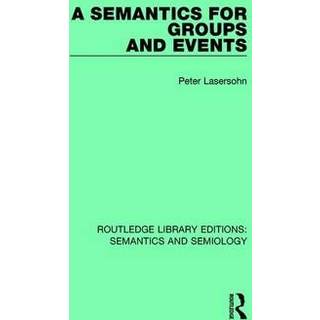 A Semantics for Groups and Events