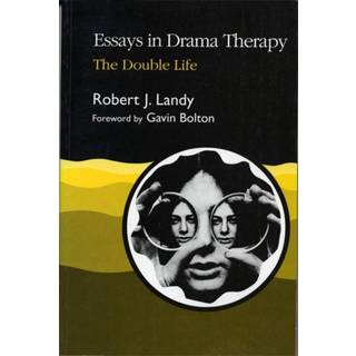 Essays in Drama Therapy