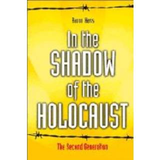 In the Shadow of the Holocaust