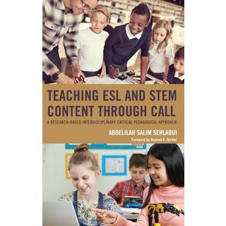 Teaching ESL and STEM Content through CALL
