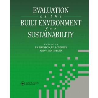 Evaluation of the Built Environment for Sustainability