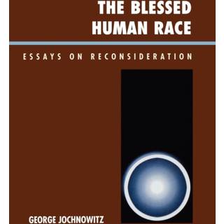 The Blessed Human Race