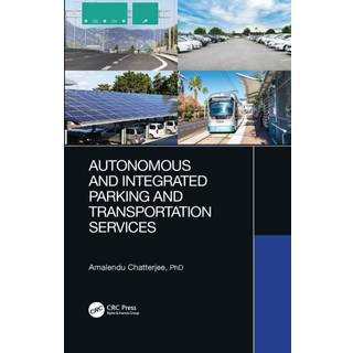Autonomous and Integrated Parking and Transportation Services