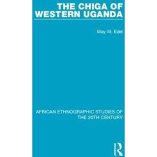 The Chiga of Western Uganda