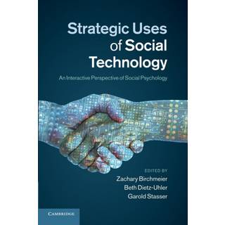Strategic Uses of Social Technology
