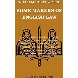 Some Makers of English Law