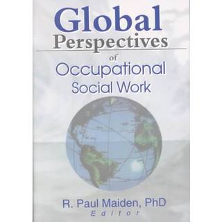 Global Perspectives of Occupational Social Work