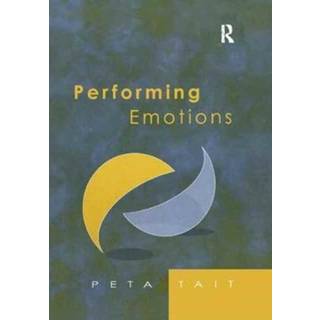 Performing Emotions
